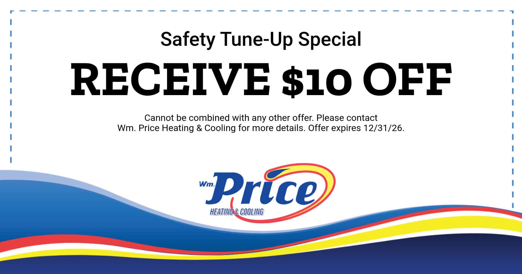 Safety Tune-Up Special Receive $10 OFF.