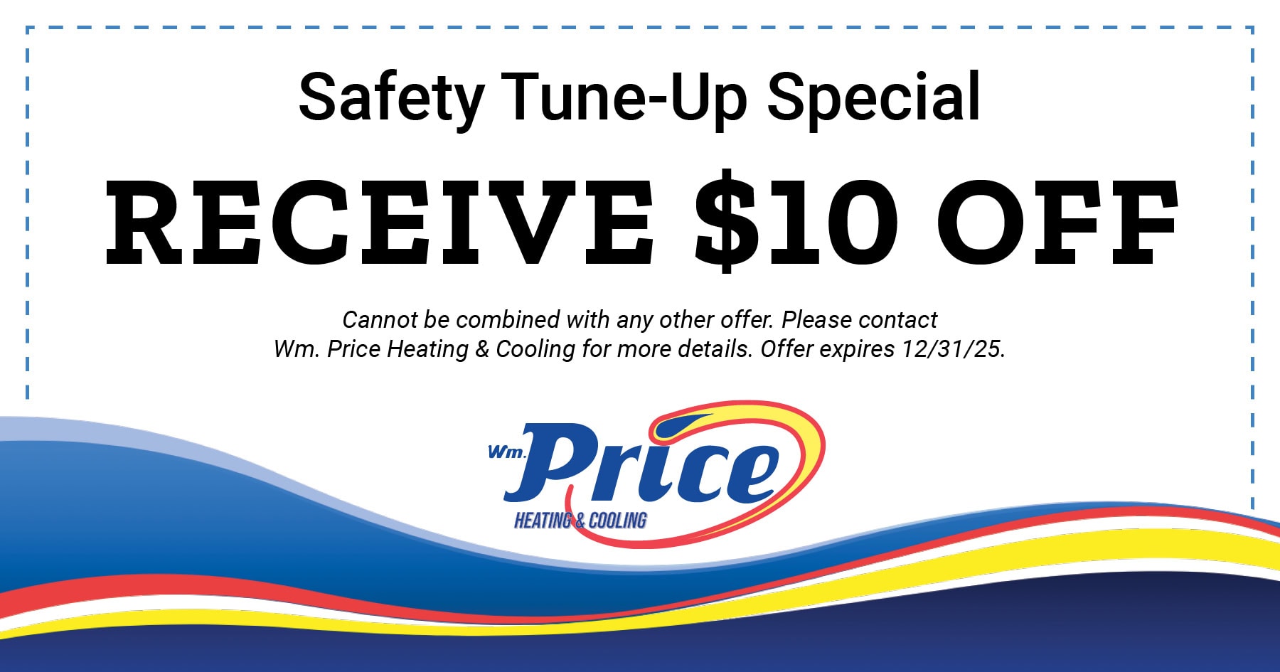 Safety Tune-Up Special. Receive  OFF.